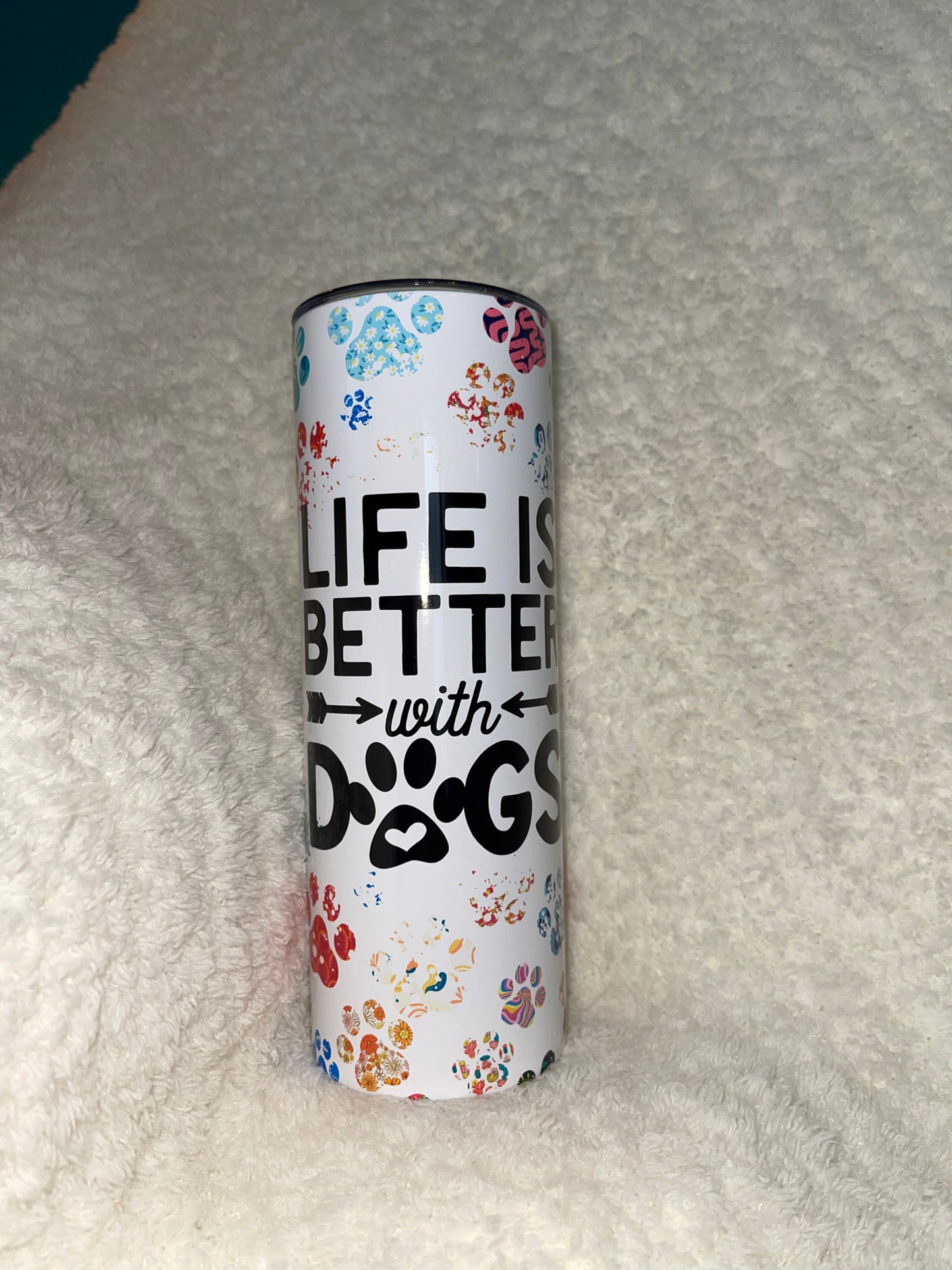 Dogs - Life is Better With Tumbler